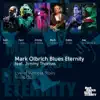 Mark Olbrich Blues Eternity - Live At Pamela Blues